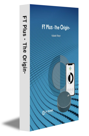 FT Plus -The Origin-